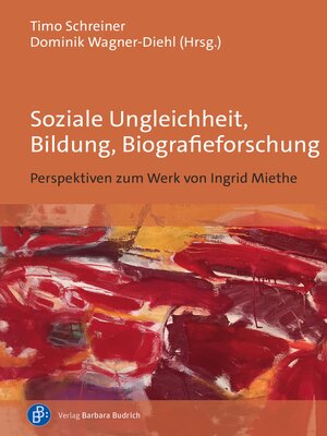 cover image of Soziale Ungleichheit, Bildung, Biografieforschung